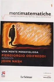 Poster do filme Una mente meravigliosa -  Piergiorgio Odifreddi intervista John Nash (Menti Matematiche 1)