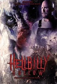 Poster do filme Hellbilly Hollow
