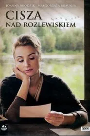 Cisza nad rozlewiskiem tv show poster