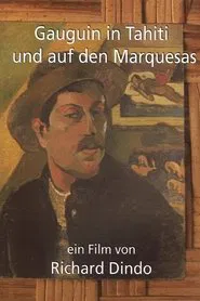 Gauguin à Tahiti et aux Marquises movie poster