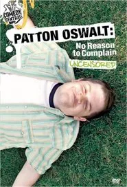 Patton Oswalt: No Reason to Complain movie poster