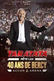 Poster do filme Taratata fête les 40 ans de Bercy