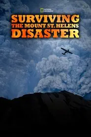 Surviving the Mount St. Helens Disaster movie poster