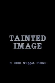 Tainted Image movie poster