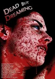 Dead But Dreaming movie poster