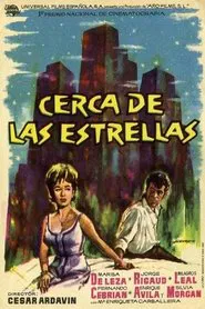 Poster do filme Cerca de las estrellas