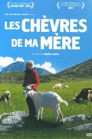 All My Mother's Goats movie poster