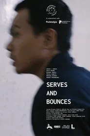 Serves and Bounces movie poster
