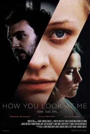 How You Look at Me movie poster
