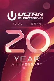 20 YEARS OF ULTRA tv show poster