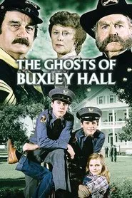 The Ghosts of Buxley Hall movie poster
