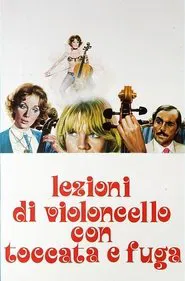 Lezioni di violoncello con toccata e fuga movie poster