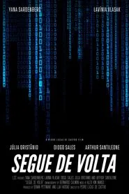 Segue de Volta movie poster