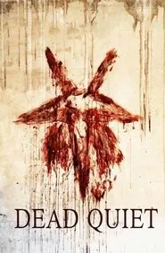 Poster do filme Dead Quiet