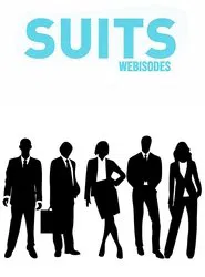 Suits Webisodes tv show poster
