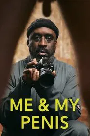 Me and My Penis movie poster
