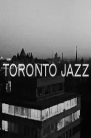 Toronto Jazz movie poster
