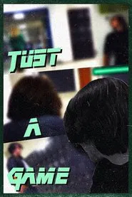Just A Game movie poster