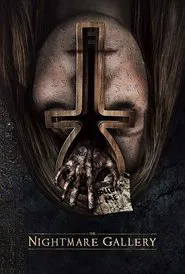 The Nightmare Gallery movie poster