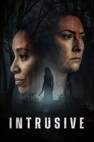 Intrusive movie poster