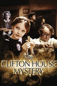 The Clifton House Mystery movie poster