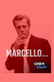 Marcello… movie poster
