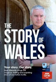 The Story of Wales tv show poster