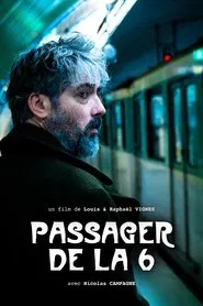 Passager de la 6 movie poster