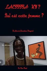 Laetitia Ky ? Who's that woman ? movie poster