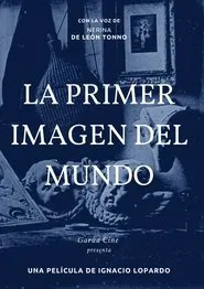 La primer imagen del mundo movie poster