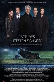 Tage des letzten Schnees movie poster