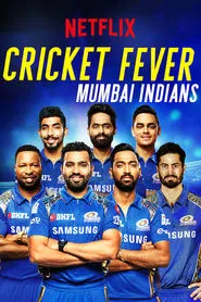 Cricket Fever: Mumbai Indians tv show poster