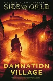 Poster do filme Sideworld: Damnation Village