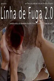 Linha De Fuga 2.0 movie poster