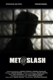 Met@slash movie poster