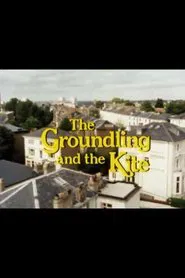 The Groundling and the Kite movie poster
