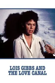 Lois Gibbs and the Love Canal movie poster