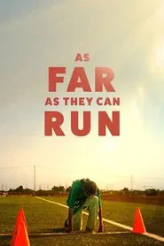 As Far as They Can Run movie poster