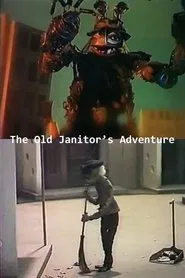 The Old Janitor's Adventure movie poster