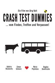 Crash Test Dummies movie poster