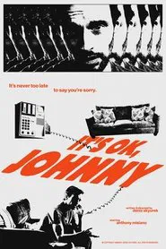 It's OK, Johnny movie poster