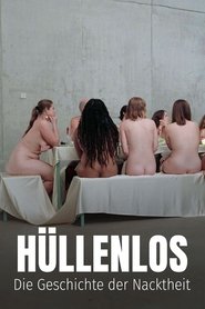 Hüllenlos - Die Geschichte der Nacktheit tv show poster