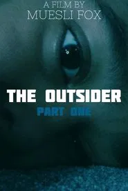 The Outsider: Part One movie poster