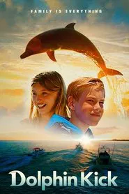 Dolphin Kick movie poster