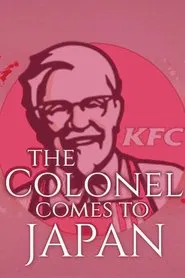 The Colonel Comes to Japan movie poster