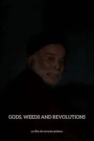 Gods, Weeds and Revolutions movie poster