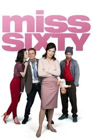Miss Sixty movie poster