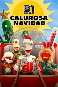 Poster do filme 31 Minutos: Que Calor Neste Natal