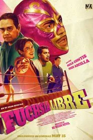 Fuchsia Libre movie poster