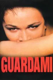 Guardami movie poster